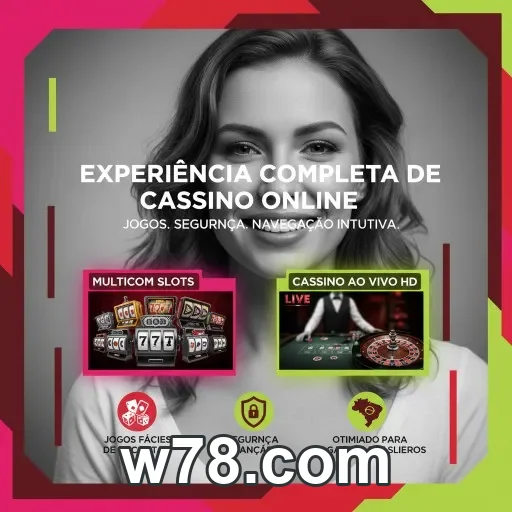 Suporte e segurança na plataforma w78.com